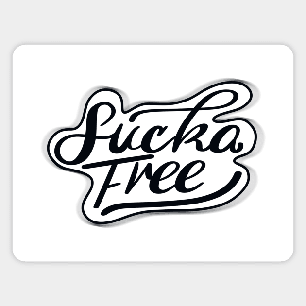 Sucka Free Magnet by shimekism